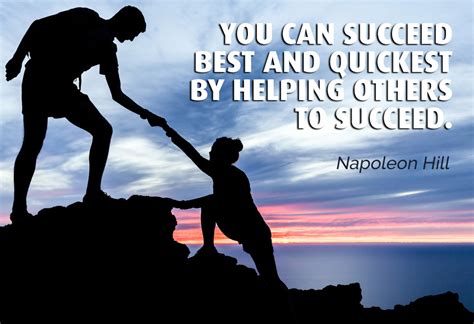 You can succeed best and quickest by helping others to succeed. | Be More Awesome