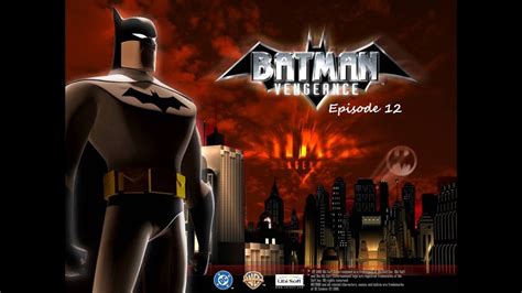 Let's play Batman Vengeance Ep 12 - Course poursuite en Batmobile - YouTube