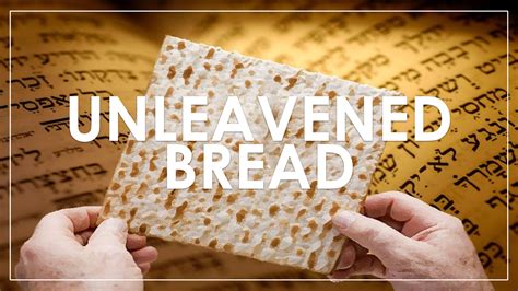 Feast of Unleavened Bread Archives - Beth Ohr Messianic