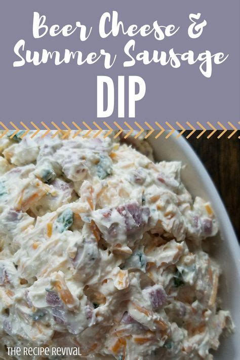 Beer Cheese and Summer Sausage Dip | Recipe | Sausage dip, Best ...