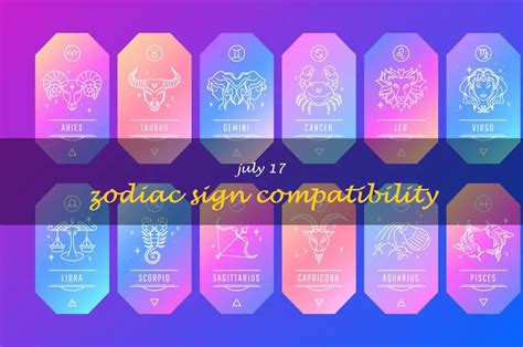 Unlocking The Secrets Of July 17 Zodiac Sign Compatibility | ShunSpirit