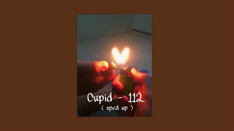 Cupid - 112 ( sped up ) . - YouTube