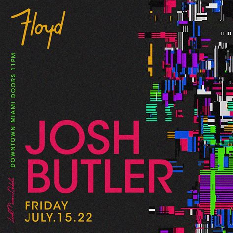 ‎Josh Butler at Floyd, Miami Jul 15, 2022 (DJ Mix) by Josh Butler on Apple Music