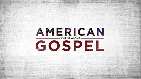 American Gospel | Tim Challies