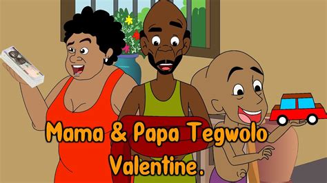 Papa and Mama Tegwolo's Valentine - YouTube