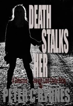 Murder Mystery Book: Death Stalks Her - P C Byrnes (Free PDF)