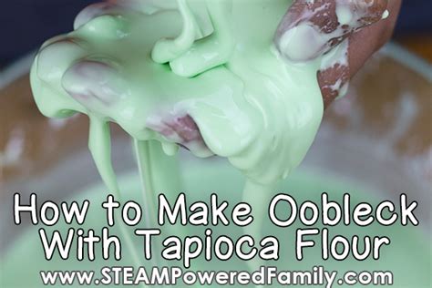 How to Make Oobleck with Tapioca Flour