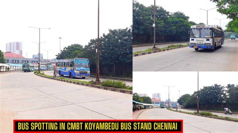 Bus Spotting In CMBT Koyambedu Bus Stand Chennai | TNSTC and APSRTC Buses | AK VLOGS AND TRAVELS ...