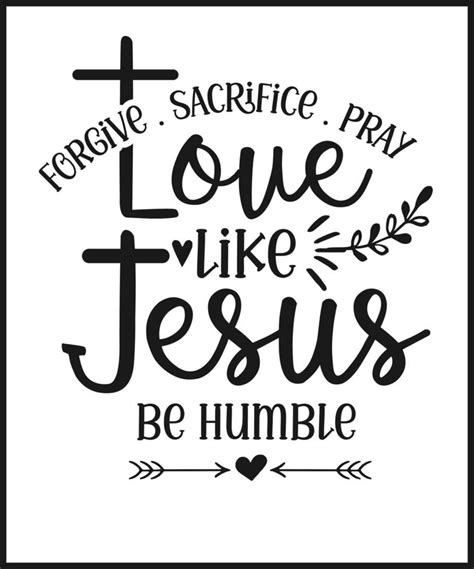 Love like Jesus be humble. Christian Sayings and Bible Verse. Christian ...