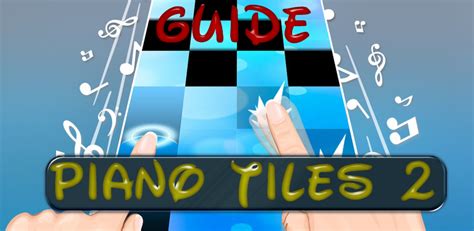 How To Score High on Piano Tiles 2 – Tips & Tricks (English Version)