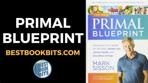 Mark Sisson: The Primal Blueprint Book Summary | Bestbookbits | Daily ...