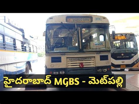 Hyderabad MGBS To Metpally TSRTC Bus Timings || Jagityal Karimnagar - YouTube