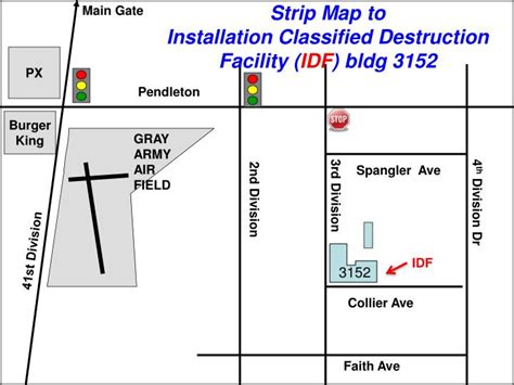 PPT - Strip Map to Installation Classified Destruction Facility ( IDF ) bldg 3152 PowerPoint ...