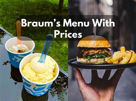 Braum’s Menu With Prices (Updated 2024) - Its Yummi