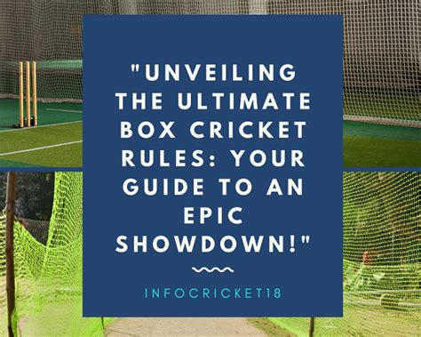 “Unveiling the Ultimate Box Cricket Rules