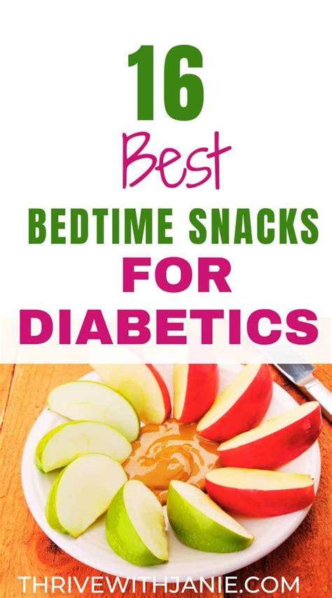 16 Fast And Easy Bedtime Snacks For Diabetics - Thrive With Janie