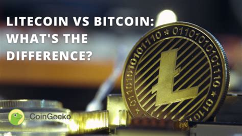 Litecoin vs Bitcoin: What’s The Difference?