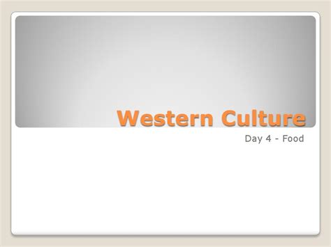 Western Culture food_word文档在线阅读与下载_无忧文档