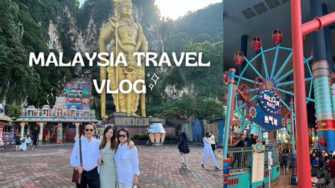 Malaysia Travel Vlog Part 1 🇲🇾 - YouTube