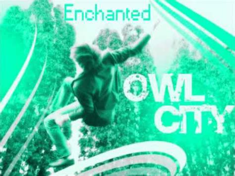 Owl City - Enchanted Lyrics