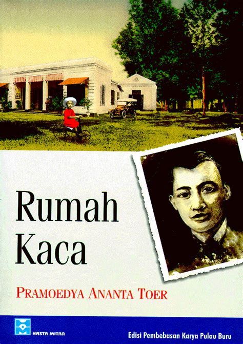 Rumah Kaca by Pramoedya Ananta Toer | Goodreads