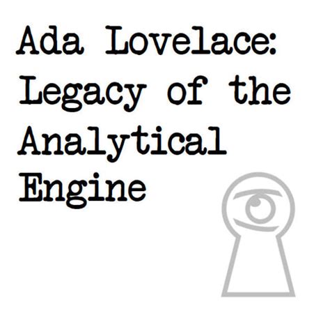 Ada Lovelace: Legacy of the Analytical Engine – PNPArcade