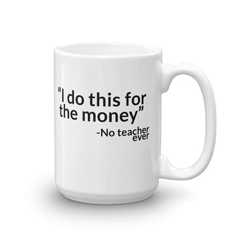 Funny Gift for Teachers - Mug with Funny Teacher Quote | Faculty ...