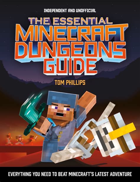 The Essential Minecraft Dungeons Guide - Tom Phillips - 9781839350436 - Allen & Unwin - Australia