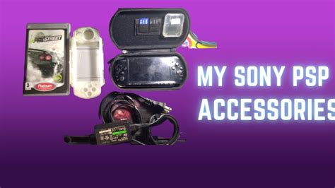 My Sony PSP Accessories - YouTube