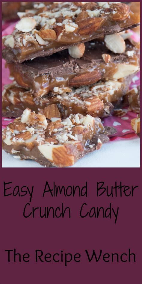 Almond Butter Crunch - The Recipe Wench