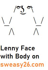 ( ͡°͜ʖ ͡°) Lenny Face Emoticon