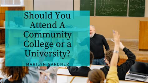 Should You Attend A Community College or a University? | Marilyn Gardner Milton and Education