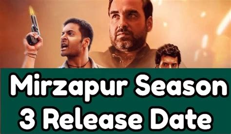 Mirzapur Season 3 Release Date, Cast, Storyline, Shooting, Episodes ...