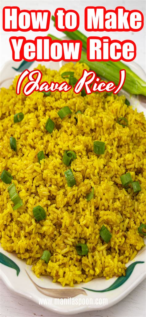 How to Make Yellow Fried Rice (Java Rice) - Manila Spoon