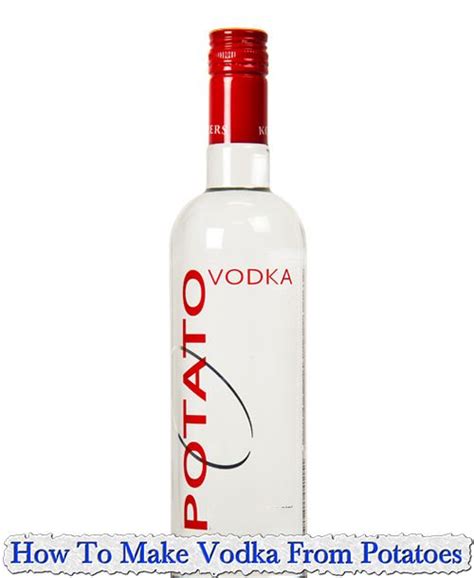 How To Make Vodka From Potatoes | How to make vodka, Vodka, Homemade alcohol