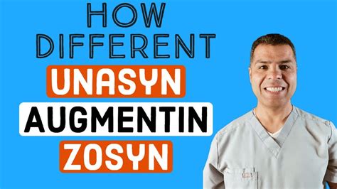 Unasyn, Augmentin, and Zosyn (A quick clinical comparison) - YouTube