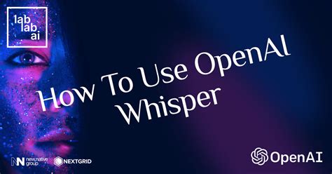 OpenAI Whisper tutorial: How to use OpenAI Whisper | LabLab