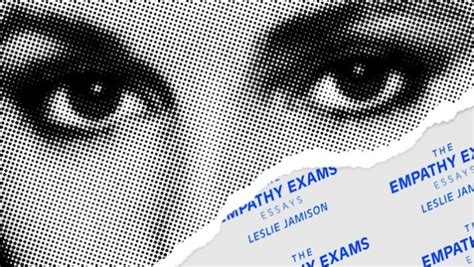 The Omnivore » The Empathy Exams: Essays by Leslie Jamison