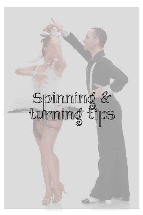 Super spinning tips and how to turn better in dance