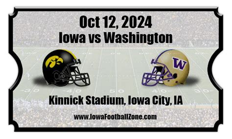 Iowa Hawkeyes vs Washington Huskies Football Tickets | 10/12/24