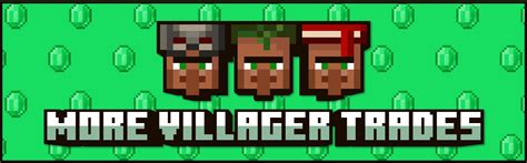 More Villager Trades - Mods - Minecraft