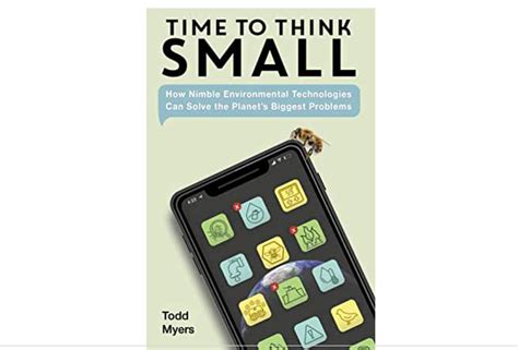 BOOK REVIEW: Time To Think Small (by Todd Myers) – CFACT