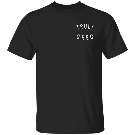 Danny Gonzalez Merch Truly Greg T-Shirt - Briotee