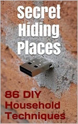 86 DIY Household Techniques to Stash Your Stuff! Secret Hiding Places ...