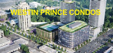 WESTIN PRINCE CONDOS, TORONTO | PRICES AND FLOOR PLANS