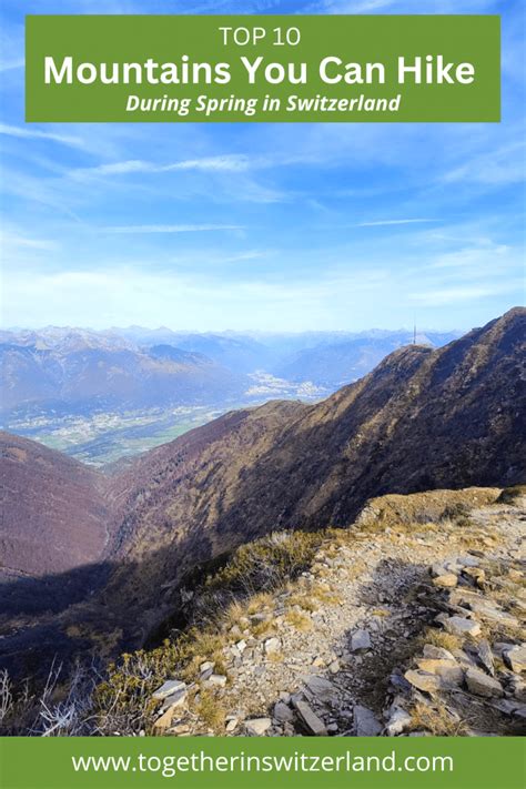 Top 10 Mountains You Can Hike In Switzerland During Spring