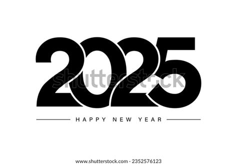 Happy New Year 2025 Text Design Stock Vector (Royalty Free) 2352576123 ...