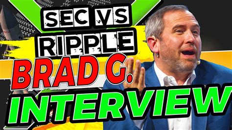 RIPPLE XRP New BRAD GARLINGHOUSE Interview 7/29/21 "SEC IMPACT ON ...