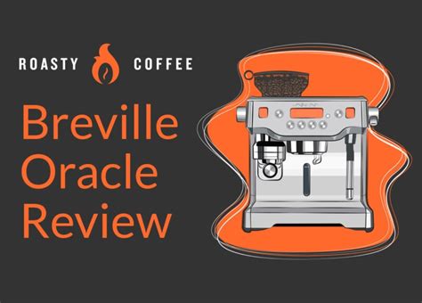 Breville Oracle Review: A Helpful Machine For Barista-Level Espresso