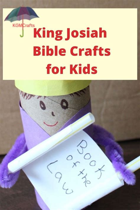 King Josiah Bible Crafts a Boy Who Loved God's Word | Bible crafts ...